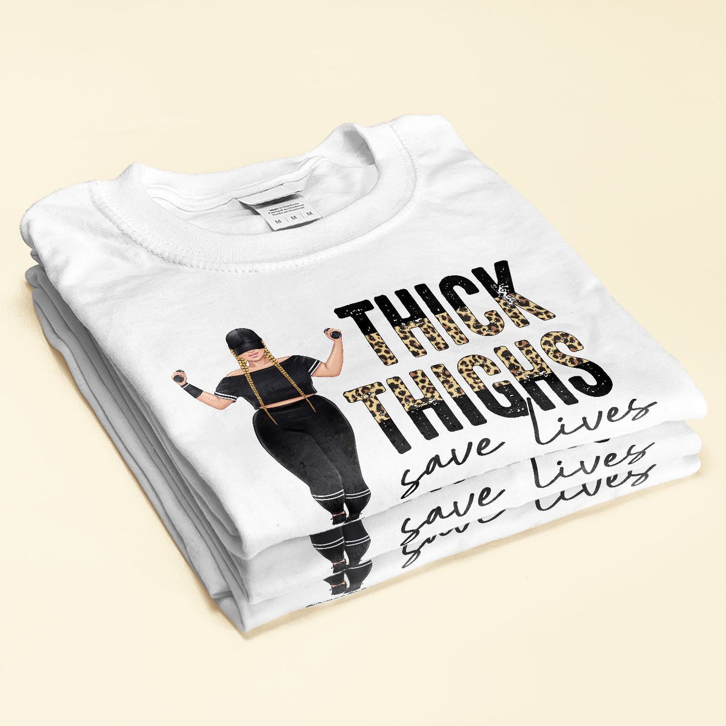 Thick Thighs Save Lives - Personalized Shirt - Birthday Gift Funny Gift For Gymer - Big Girl Fitnes