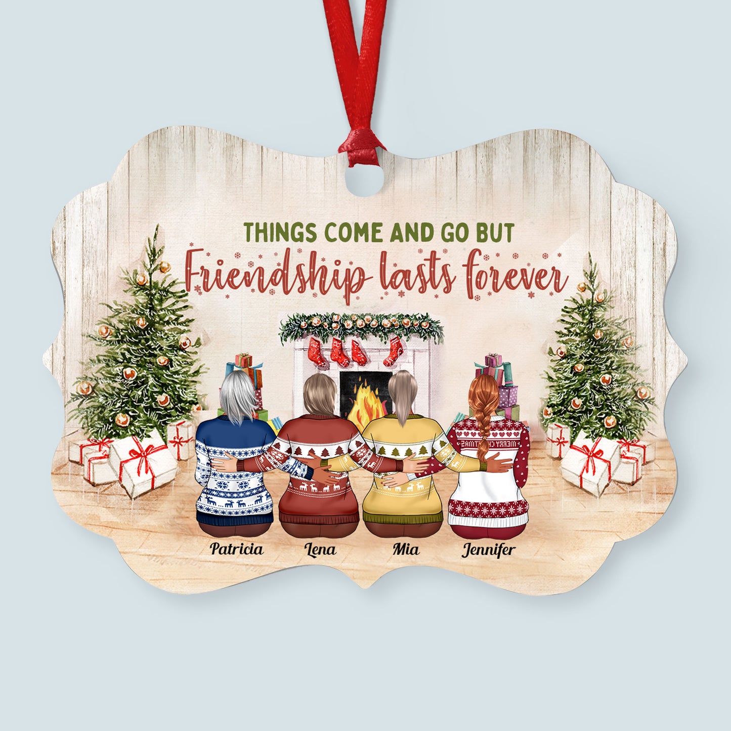 Things Come And Go But Friendship Lasts Forever - Personalized Aluminum Ornament - Christmas Gift For Friends - Family Hugging