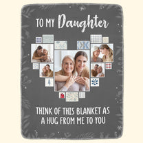 Think Of This Blanket As A Hug From Me To You - Personalized Photo Blanket