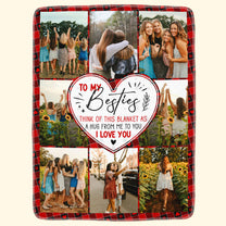 Think Of This Blanket As A Hug Gift For Bestie - Personalized Photo Blanket