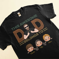 This Awesome Dad, Grandpa Belongs To - Personalized Shirt - Cute Kids Peeking