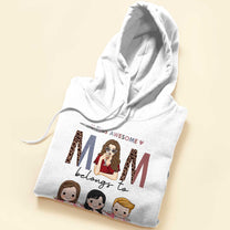 This Awesome Mom Belongs To - Personalized Shirt - Cute Kids Peeking