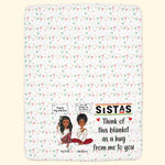 This Blanket As A Hug For You Sistas - Personalized Blanket - Birthday Gifts For Sistas, Black Women