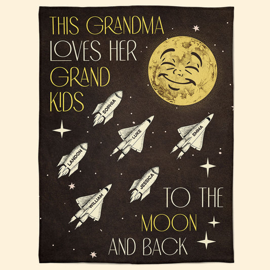 This Grandma Loves Her Grandkids To The Moon And Back - Personalized Blanket