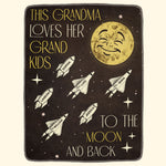 This Grandma Loves Her Grandkids To The Moon And Back - Personalized Blanket