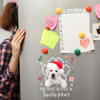 This House Believes In Santa Paws - Personalized Photo Decal