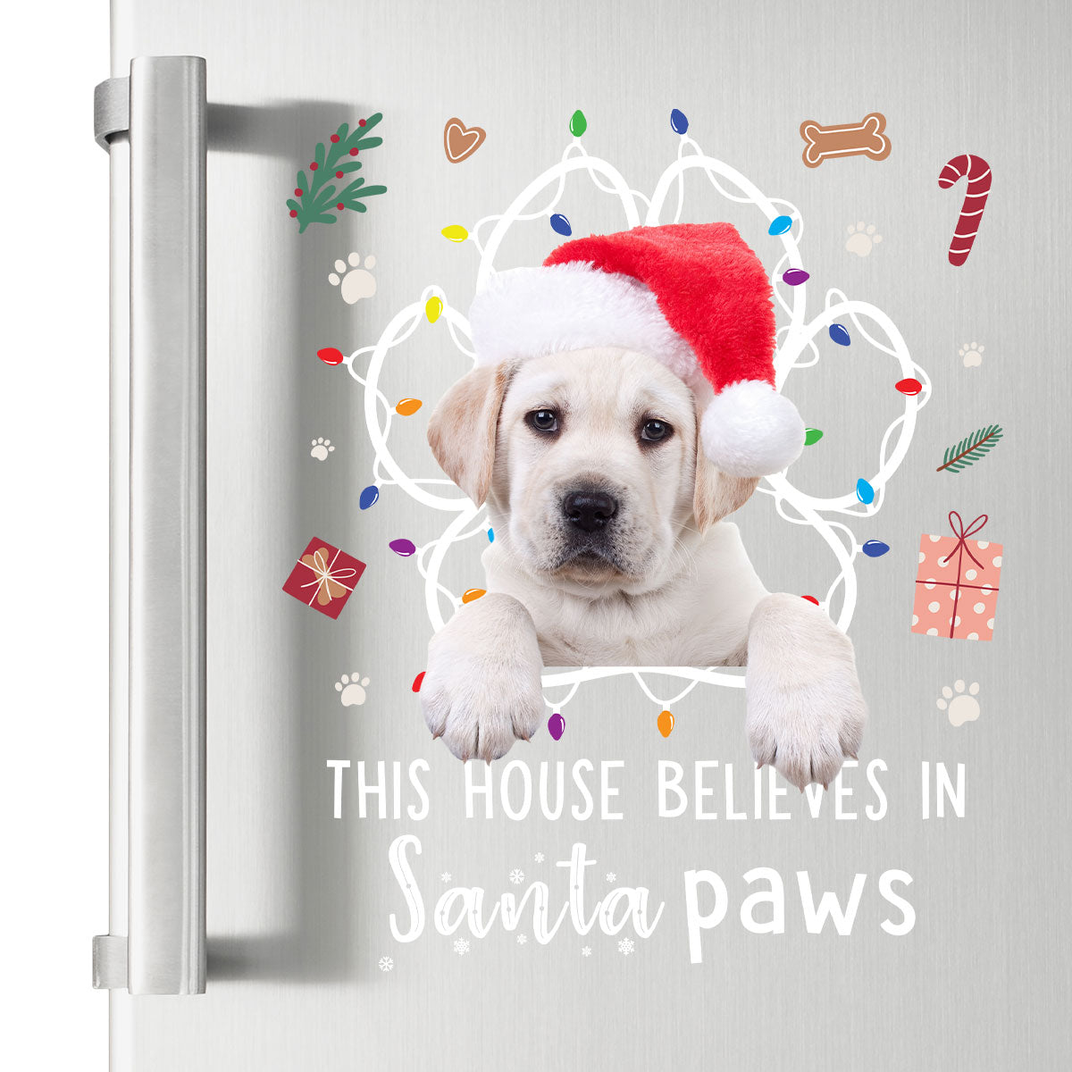 This House Believes In Santa Paws - Personalized Photo Decal