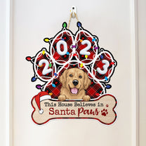 This House Believes In Santa Paws - Personalized Wood Sign