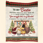 This Is A Hug From Me - Personalized Blanket - Birthday, Christmas, New Year Gift For Besties, Best Friends, Soul Sisters