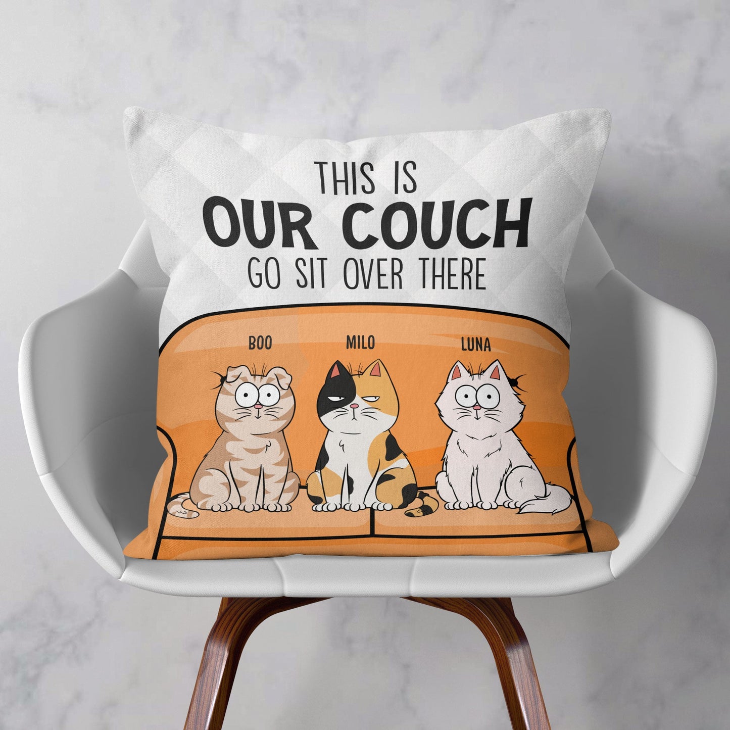 This Is My Couch Go Sit Over There Cat - Personalized Pillow (Insert Included)