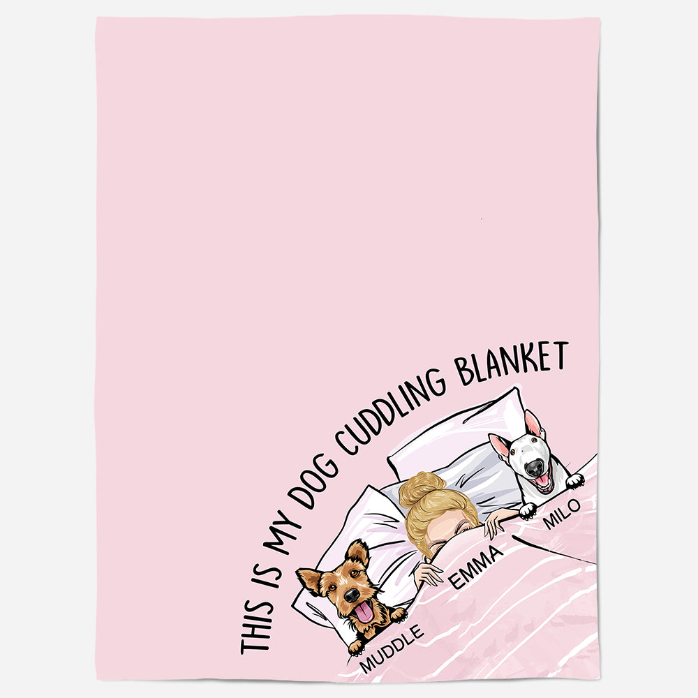 This Is My Dog Cuddling Blanket - Personalized Blanket - Birthday Gift For Dog Lovers, Dog Mom