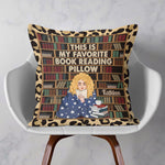 This Is My Favorite Book Reading Pillow - Personalized Pillow (Insert Included) - Birthday, Loving Gift For Book Lovers