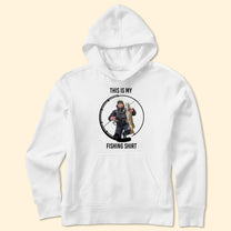 This Is My Fishing Hoodie Fishing Shirt - Personalized Photo Shirt