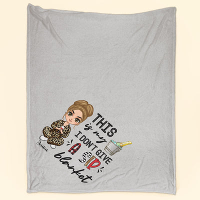 This Is My I Don't Give A Sip Blanket - Personalized Blanket - BirthdayGift For Her, Girl, Woman, Wine Lovers
