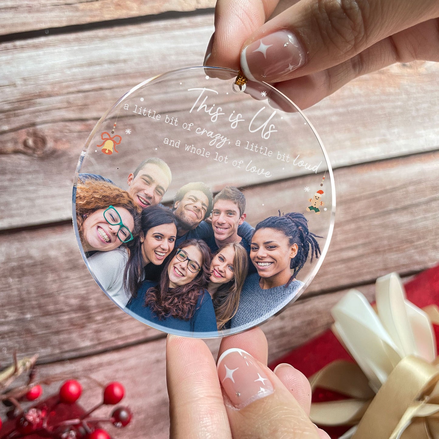 This Is Us A Little Bit Of Crazy - Personalized Acrylic Photo Ornament