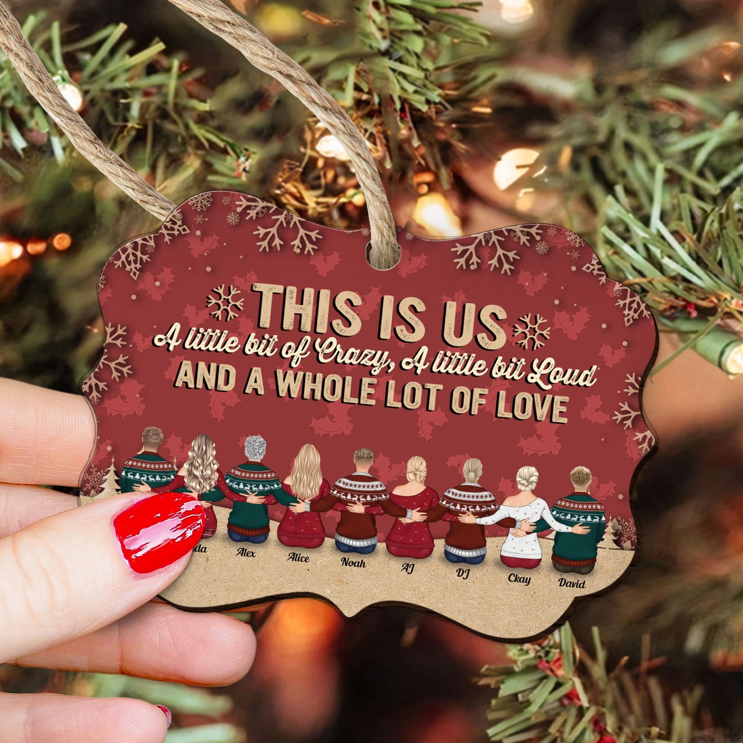 This Is Us A Little Bit Of Crazy - Personalized Wooden/Aluminum Ornament - Up to 10 people - Ver 2