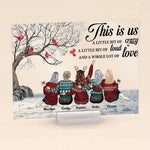This Is Us A Whole Lot Of Love - Personalized Acrylic Plaque
