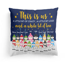 This Is Us - Personalized Pillow (Insert Included) - Birthday, Christmas, New Year Gift For Family Members