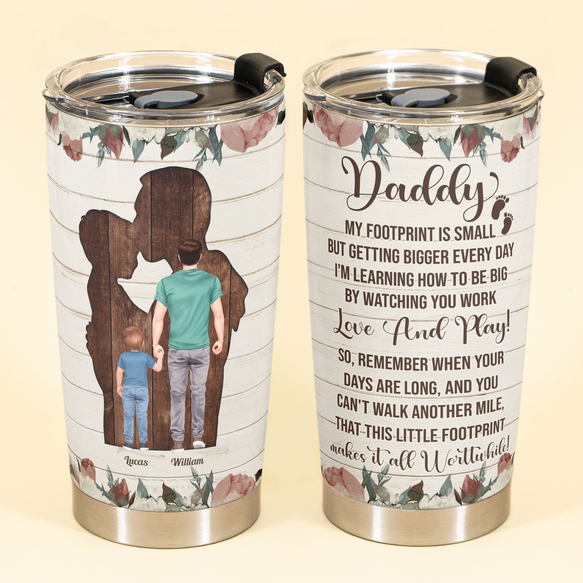 This Little Footprint Makes It All Worthwhile - Personalized Tumbler Cup - Father's Day, Birthday Gift For Father, Dad, Dada, Daddy - From Wife, Daughters, Sons