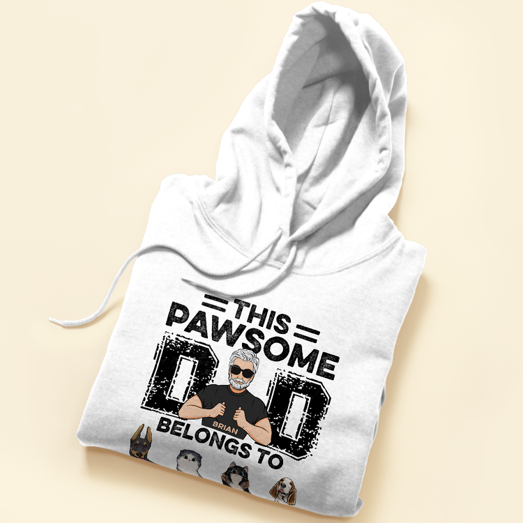 This Pawsome Dad Belongs To - Personalized Shirt - Father's Day, Birthday Gift For Dog & Cat Lover, Dad, Father, Grandpa