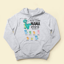 This Raw-Some Mamasaurus Belongs To - Personalized Shirt