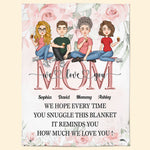 This Reminds You How Much We Love You - Cartoon Version - Personalized Blanket