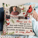 Those We Love Don'T Go Away - Personalized Pocket Pillow (Insert Included)