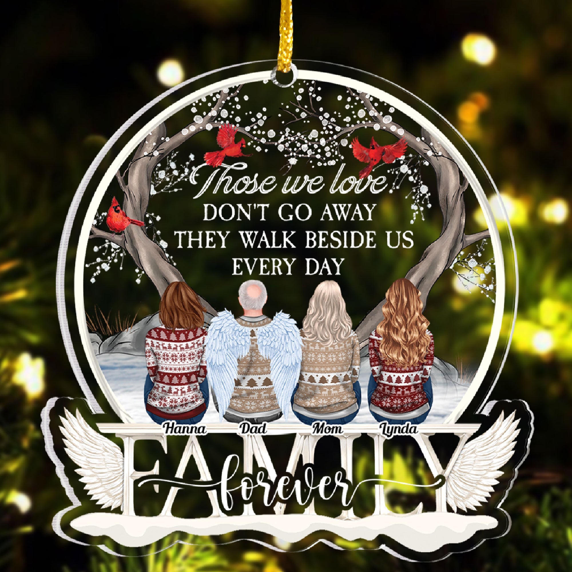 Those We Love Don't Go Away - Personalized Family Shaped Acrylic Ornament