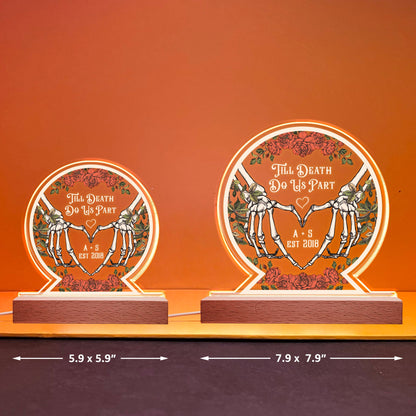 Till Death Do Us Apart - Personalized LED Light