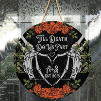 Till Death Do Us Part - Personalized Round Wood Sign