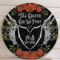 Till Death Do Us Part - Personalized Round Wood Sign