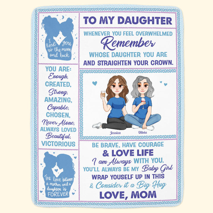 To Daughter From Mom Be Brave Have Courage - Personalized Blanket