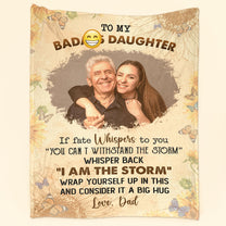 To My Badass Daughter From Dad - Personalized Photo Blanket