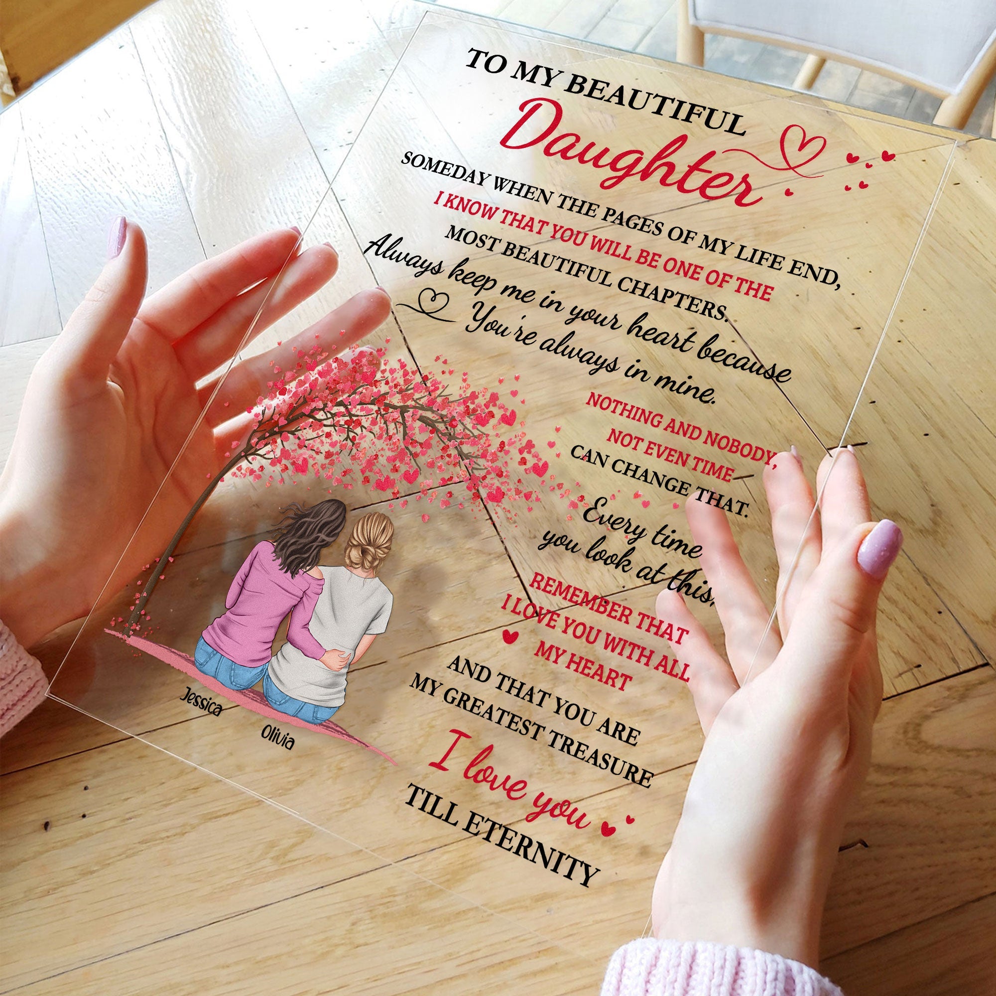 To My Beautiful Daughter I Love You Till Eternity - Personalized Acrylic Plaque