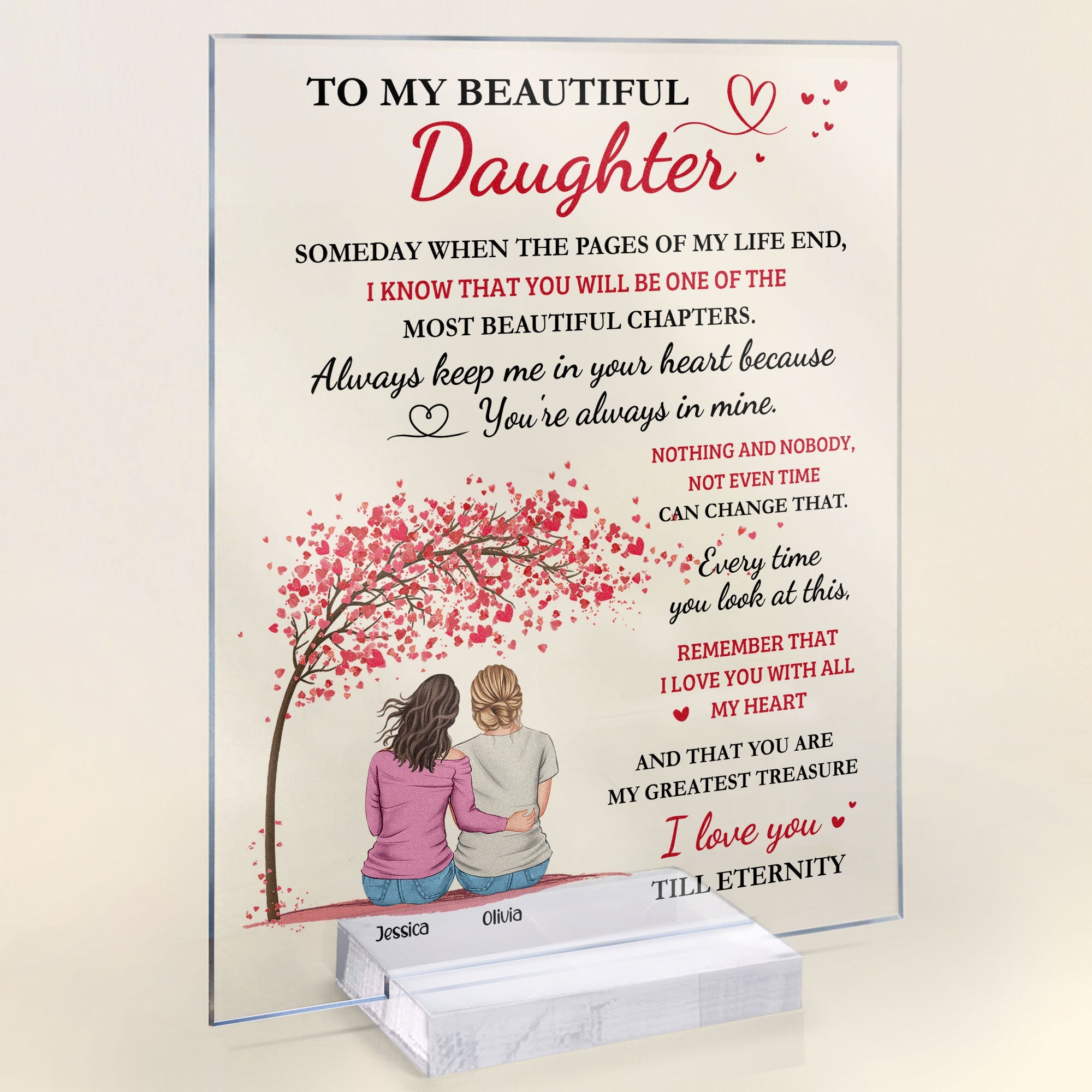 To My Beautiful Daughter I Love You Till Eternity - Personalized Acrylic Plaque