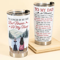 To My Dad In Heaven - Personalized Tumbler - Memorial Gift For Family, Daughter, Son, - Remembrance Tumbler