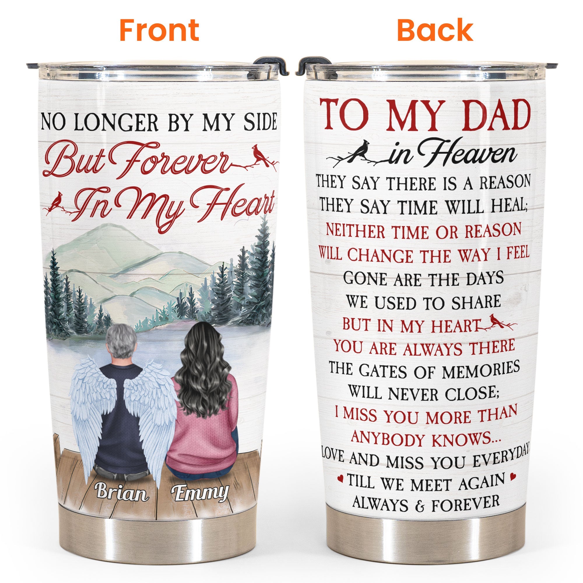 To My Dad In Heaven - Personalized Tumbler - Memorial Gift For Family, Daughter, Son, - Remembrance Tumbler