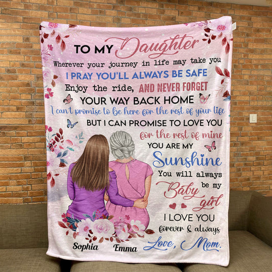 To My Daughter I Love You Forever And Always - Personalized Blanket