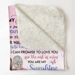 To My Daughter I Love You Forever And Always - Personalized Blanket