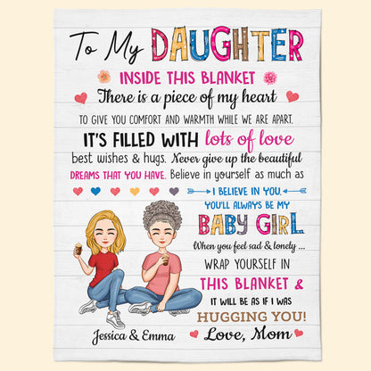 To My Daughter Inside This Blanket - Personalized Blanket