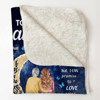 To My Daughter Never Forget That I Love You - Personalized Blanket