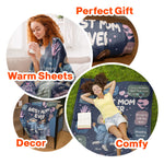 To My Mom I Am Who I Am Today Because Of You - Personalized Blanket
