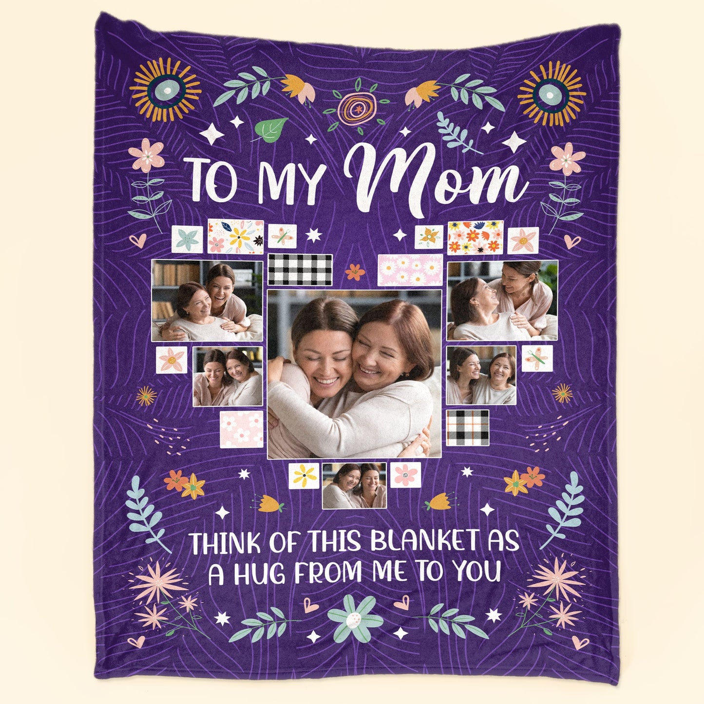 To My Mom Think Of This Blanket As A Big Hug - Personalized Photo Blanket