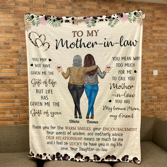 To My Mother-In-Law Life Has Given Me The Gift Of You - Personalized Blanket
