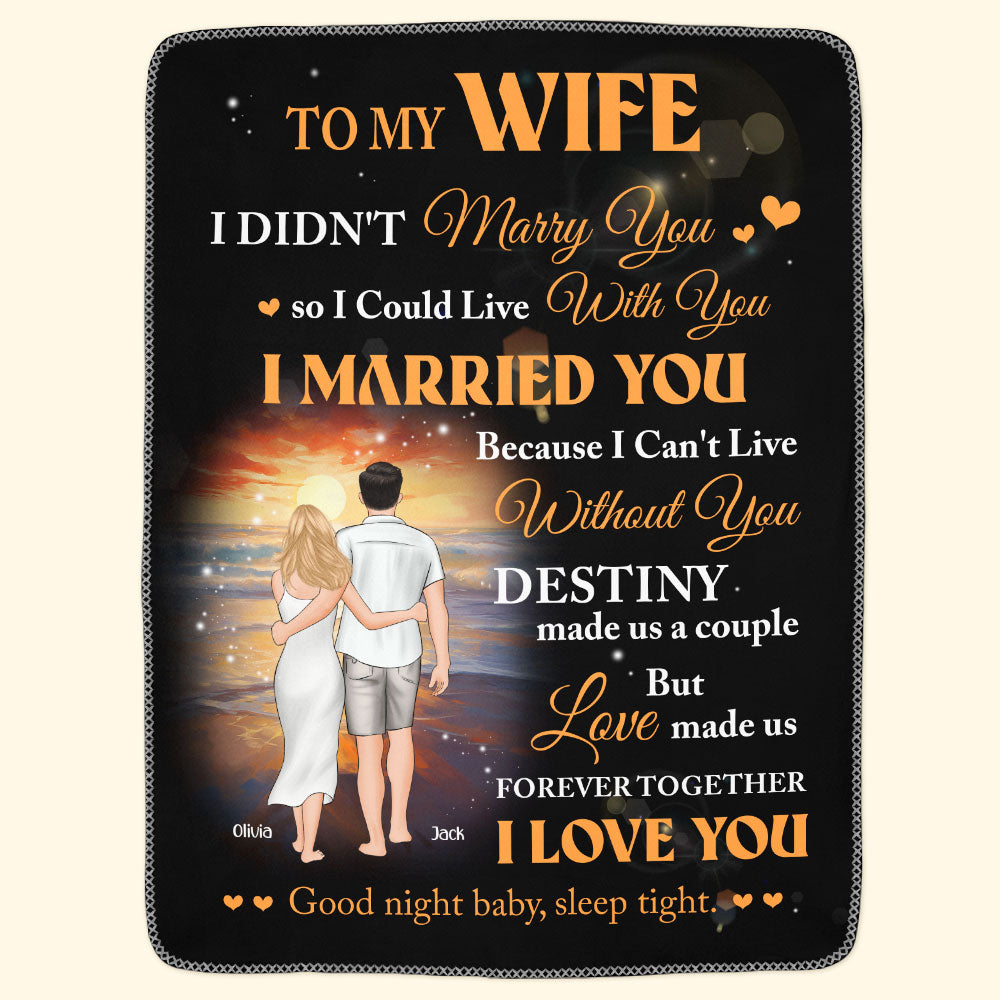 To My Wife Love Made Us Forever Together - Personalized Blanket