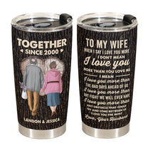 To My Wife - Personalized Tumbler Cup