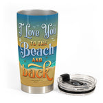 To The Beach & Back - Personalized Tumbler Cup