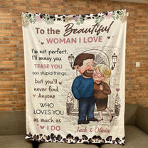 To The Beautiful Woman I Love Gift For Her - Personalized Blanket