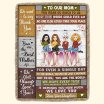 To Us You Are The World - Personalized Blanket - New Year Birthday Gift For Mom, Gift From Daughters, Sons, Husband