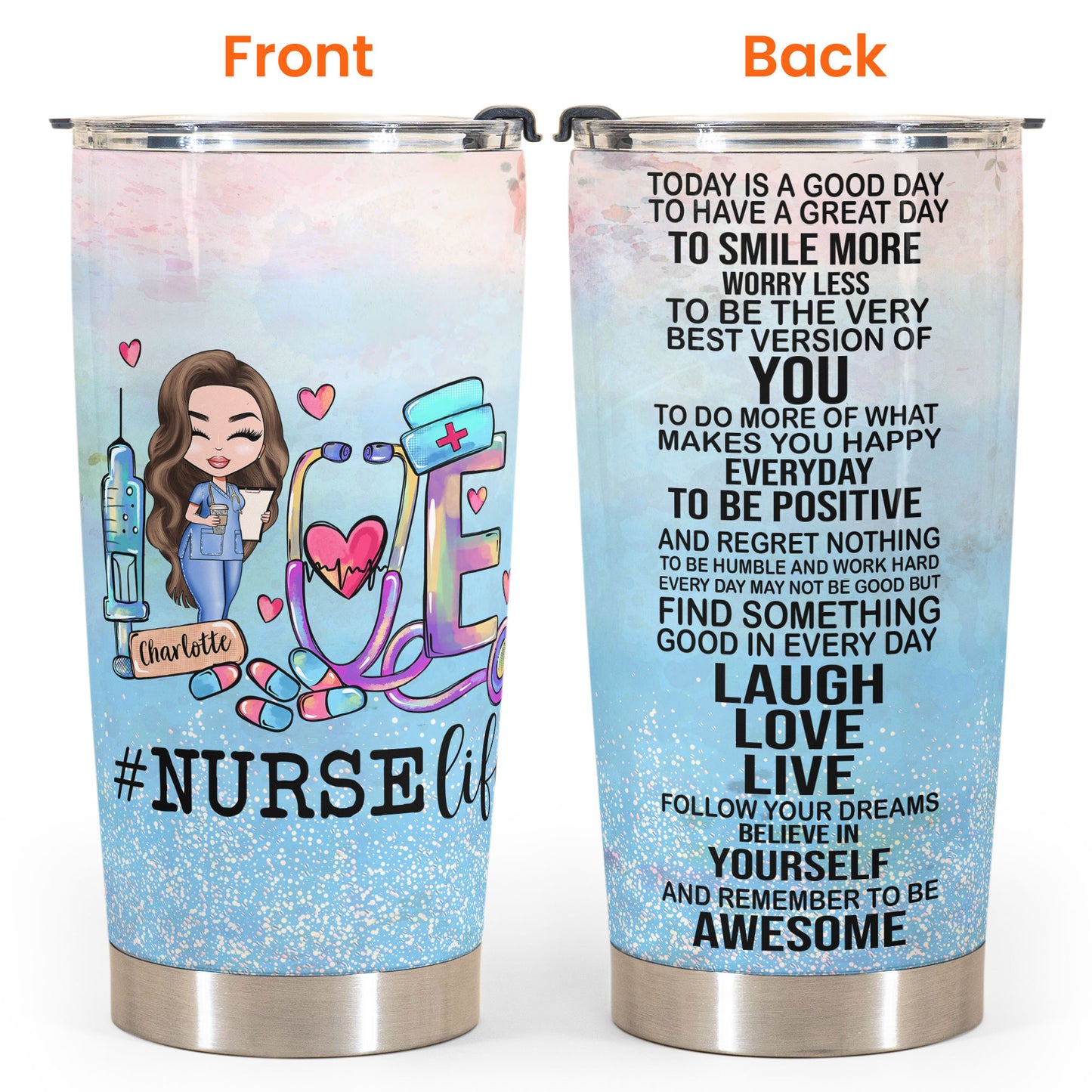 Today Is A Good Day - Personalized Tumbler Cup - Gift For Doctor & Nurse